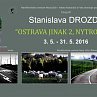Výstava Stanislava Drozda